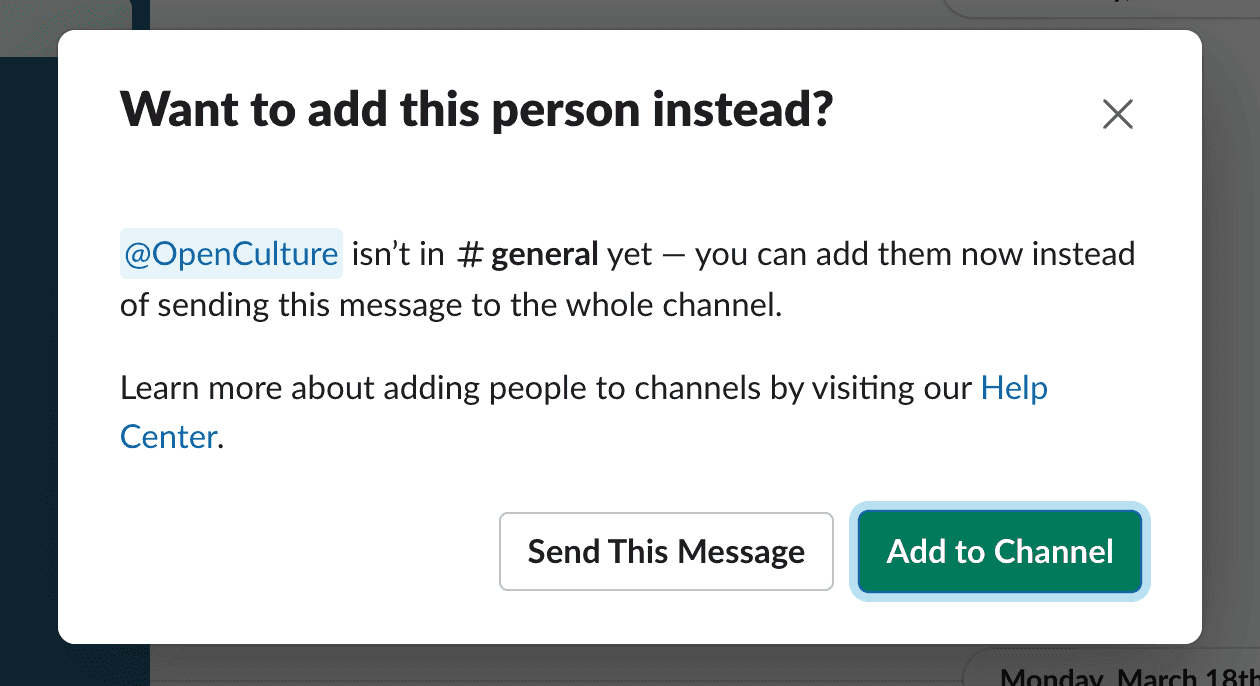 Slack dialog box prompting user to add @OpenCulture to the #general Slack channel