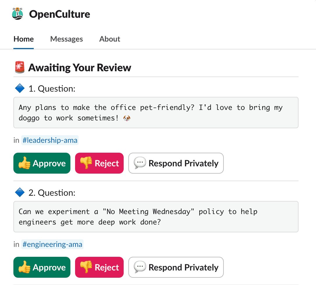 The OpenCulture app Home tab in Slack titled 'Awaiting Your Review' showing two anonymous questions pending moderation — one in #leadership-ama asking about a pet-friendly office, another in #engineering-ama proposing a 'No Meeting Wednesday' policy. Each has a green Approve button, a red Reject button, and a Respond Privately button.