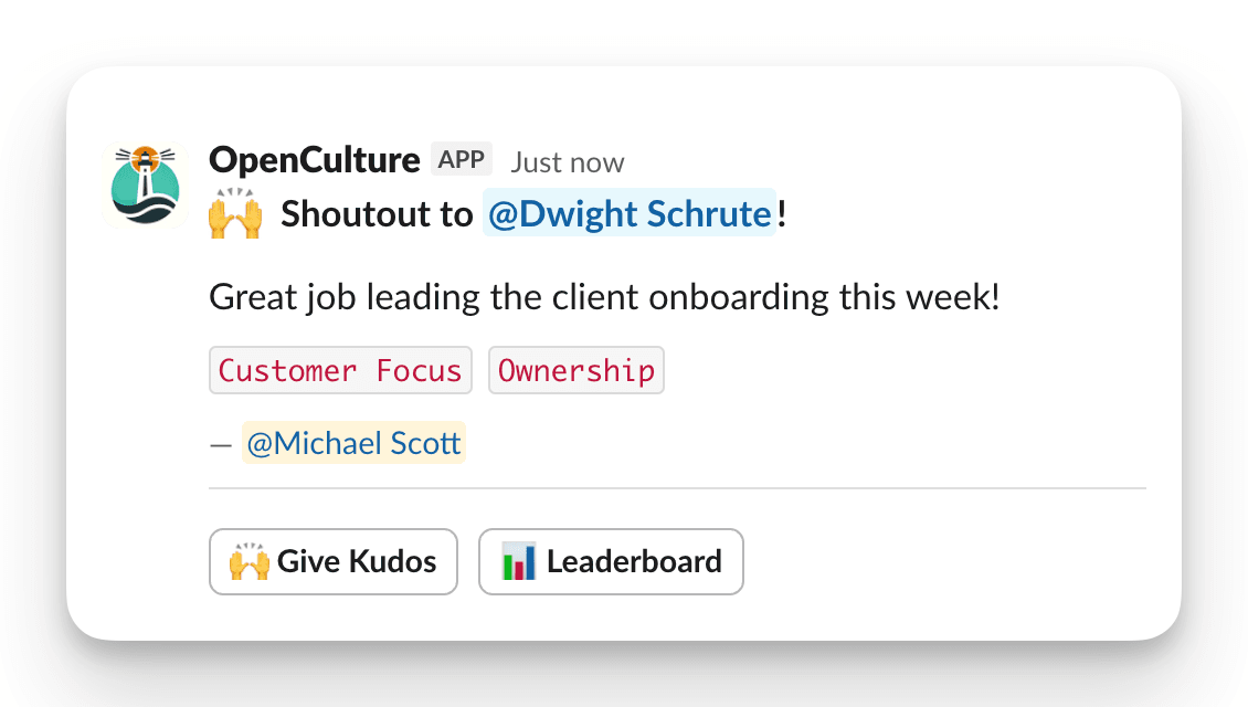 Kudos message posted in a Slack channel showing the sender, recipient, message, and company values tags