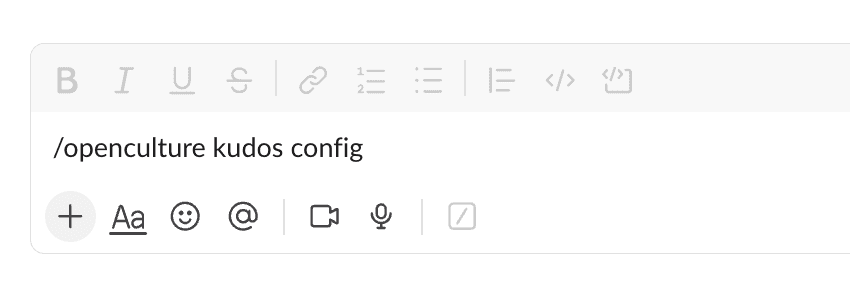 Slack message input field with "/openculture kudos config" typed in