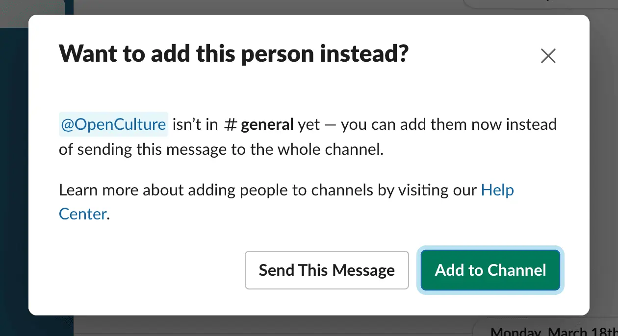 Slack dialog box prompting user to add @OpenCulture to the #general Slack channel