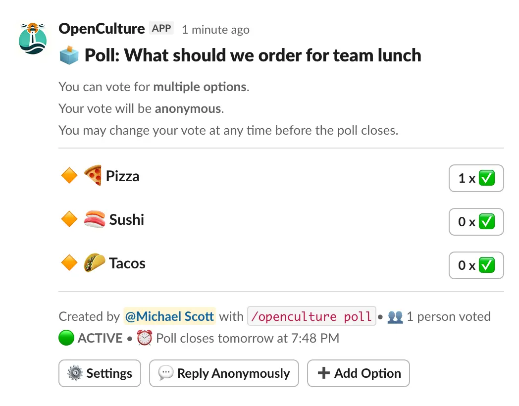 OpenCulture Bot posting an anonymous poll in Slack titled 'What should we order for team lunch?' with options Pizza, Sushi, and Tacos. Pizza has 1 vote. Poll is active and closes tomorrow.